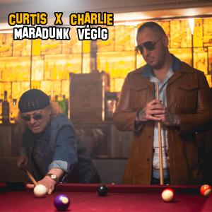 Curtis x Charlie – Maradunk végig Online Rádió - Egy Lépéssel Közelebb Hozzád! _ LépésRádió